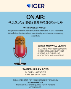 Feb. 26 – On Air: Podcasting 101 Workshop with Kailee Fawcett